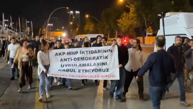 Ankara Üniversiteler Birliği Destekli Yürüyüş: Kayyumlara ve Polis Şiddetine Tepki